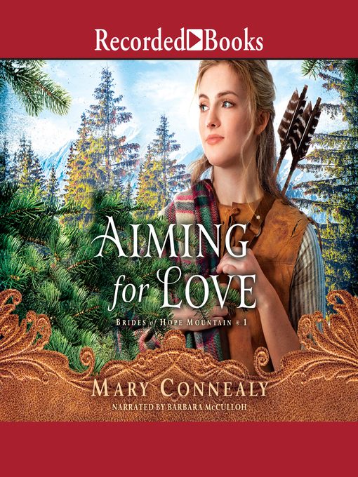 Title details for Aiming for Love by Mary Connealy - Wait list